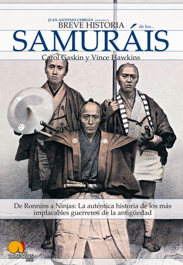 Breve Historia de Los Samurais - Carol Gaskin - Vince Hawkins