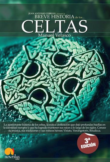 Breve Historia de los Celtas - Manuel Velasco Laguna