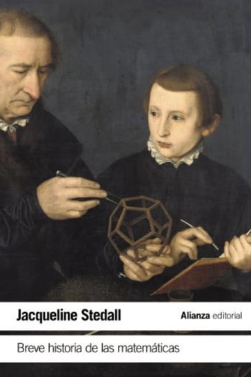 Breve historia de las matemáticas - Jacqueline Stedall
