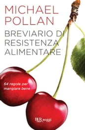 Breviario di resistenza alimentare