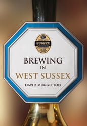 Brewing in West Sussex