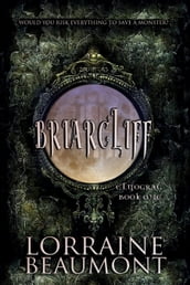 Briarcliff, Volume One