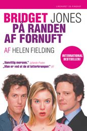 Bridget Jones: Pa randen af fornuft