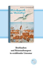 Brieftauben und Reisetaubensport in erzählender Literatur