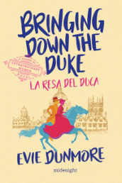 Bringing down the duke. La resa del duca