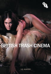 British Trash Cinema