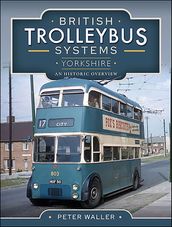 British Trolleybus SystemsYorkshire