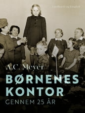 Børnenes Kontor gennem 25 ar