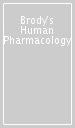 Brody s Human Pharmacology