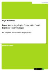 Bronckarts  typologie énonciative  und Brinkers Texttypologie