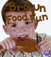 Brown Food Fun