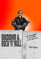 Buddha & Rock  n  Roll