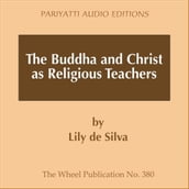 Buddha and Christ as Religious Teachers, The