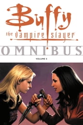 Buffy Omnibus Volume 5