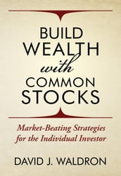 Build Wealth With Common Stocks