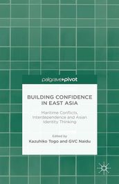 Building Confidence in East Asia