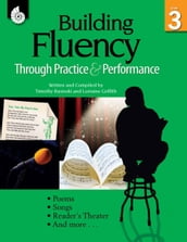 Building Fluency Through Practice & Performance Grade 3