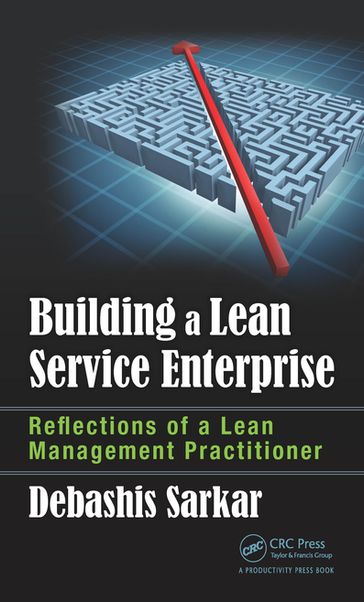 Building a Lean Service Enterprise - Debashis Sarkar