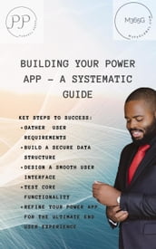 Building Your Power App - A Systematic Guide