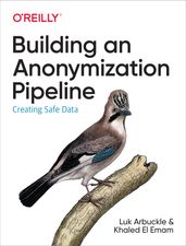 Building an Anonymization Pipeline