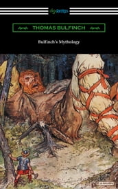 Bulfinch s Mythology