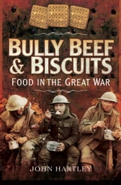 Bully Beef & Biscuits