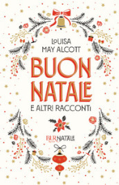 Buon Natale e altri racconti