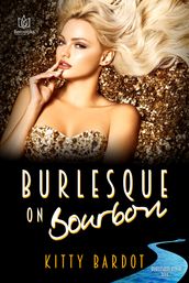 Burlesque on Bourbon