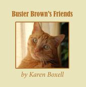 Buster Brown s Friends