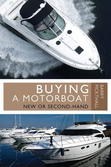 Buying a Motorboat - Barry Pickthall