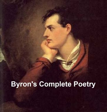 Byron's Complete Poetry - Byron Lord
