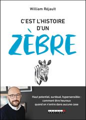 C est l histoire d un zèbre