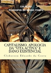 CAPITALISMO, APOLOGIA DA 