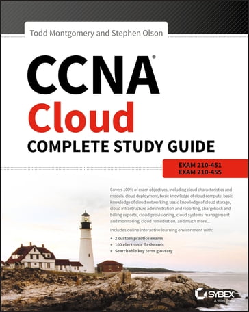 CCNA Cloud Complete Study Guide - Todd Montgomery - Stephen Olson