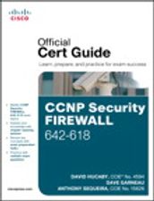 CCNP Security FIREWALL 642-618 Official Cert Guide