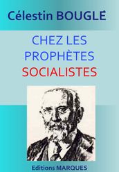 CHEZ LES PROPHÈTES SOCIALISTES