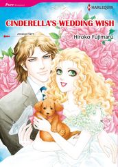 CINDERELLA S WEDDING WISH (Harlequin Comics)