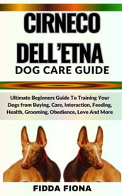 CIRNECO DELL ETNA DOG CARE GUIDE