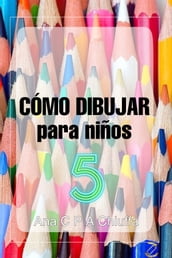 CÓMO DIBUJAR para niños 5