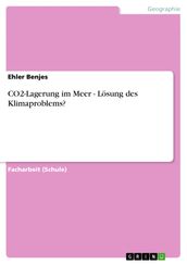 CO2-Lagerung im Meer - Lösung des Klimaproblems?