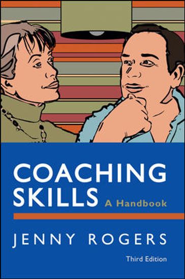 COACHING SKILLS: A HANDBOOK - Jenny Rogers