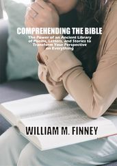 COMPREHENDING THE BIBLE