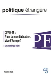 Le COVID-19 a-t-il tué la mondialisation?