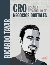 CRO. Diseño y Desarrollo de negocios digitales