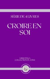 CROIRE EN SOI