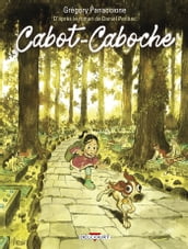 Cabot-Caboche d après le roman de Daniel Pennac