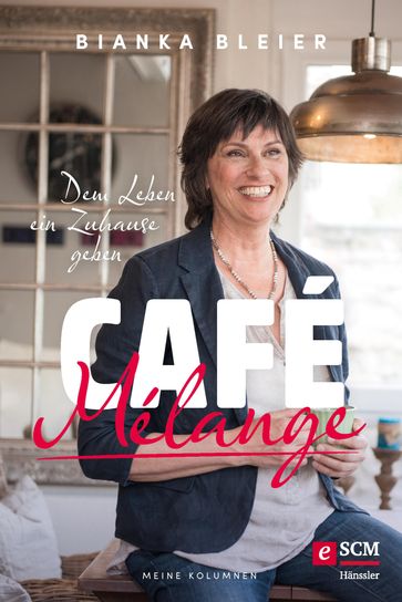 Café Mélange - Bianka Bleier