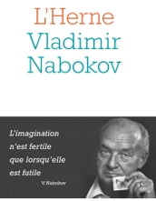 Cahier de L Herne n°142 : Vladimir Nabokov