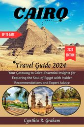 Cairo Travel Guide 2024