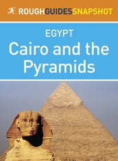 Cairo and the Pyramids (Rough Guides Snapshot Egypt)